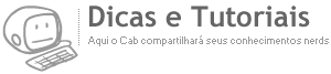 Dicas e Tutoriais