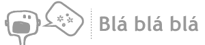 Blá blá blá